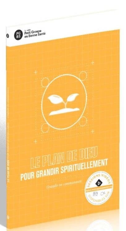Le plan de Dieu pour grandir spirituellement : Grandir en communauté