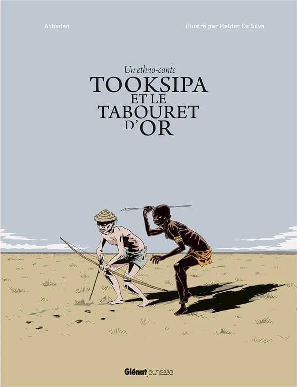 Tooksipa et le tabouret d'or : un ethno-conte