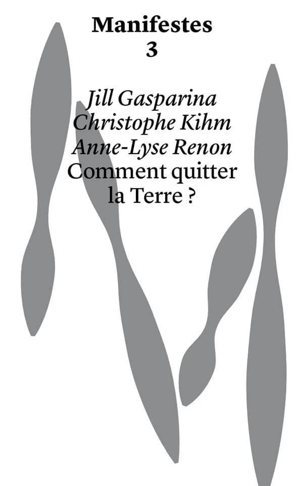 Comment quitter la terre ?