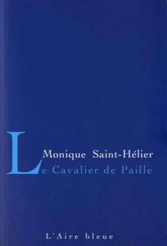Le cavalier de paille