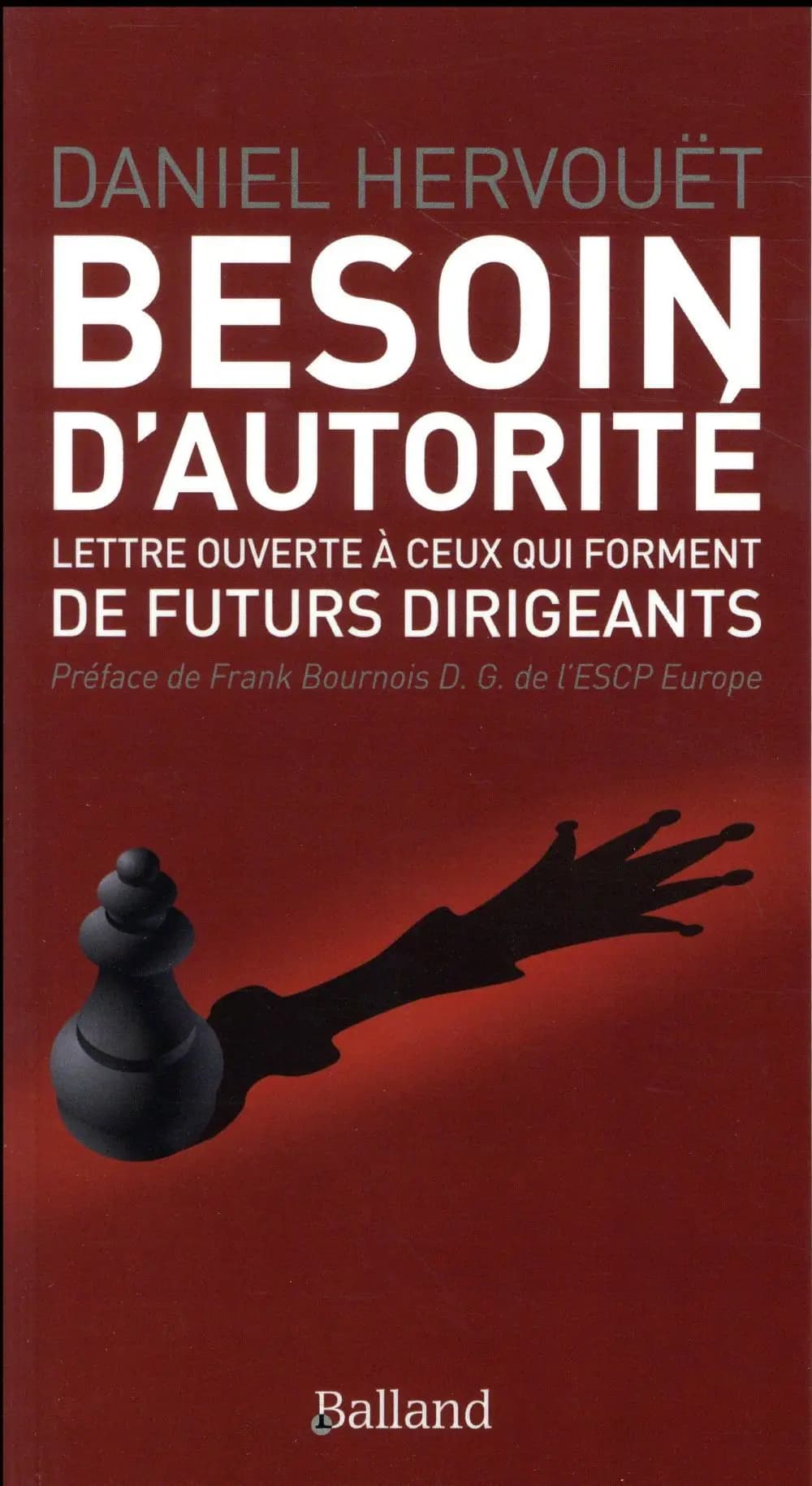 Besoin d'autorité : lettre ouverte à ceux qui forment de futurs dirigeants
