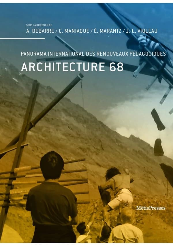 Architecture 68 : panorama international des renouveaux pédagogiques