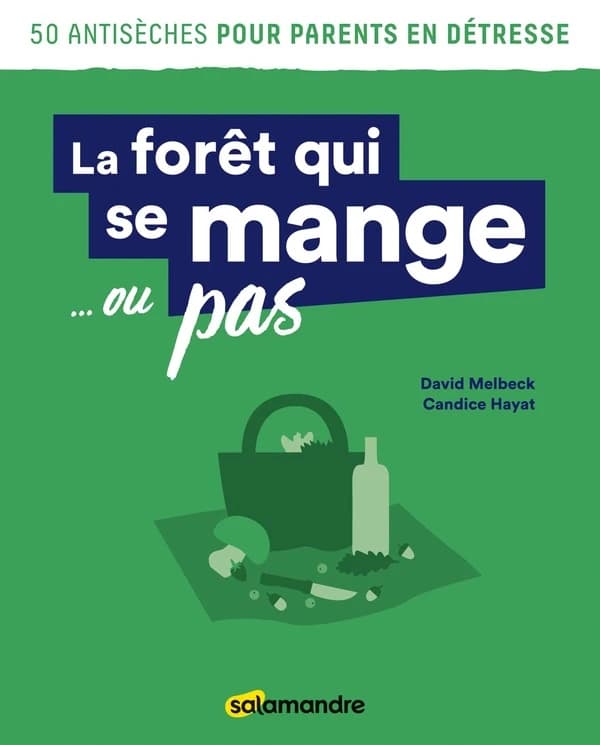 La forêt qui se mange, ou pas