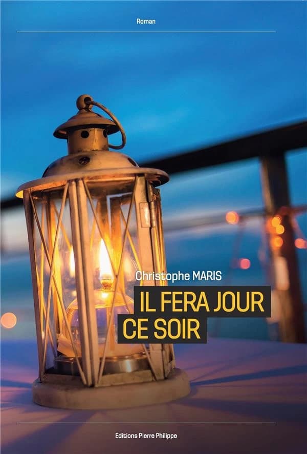 Il fera jour ce soir : roman