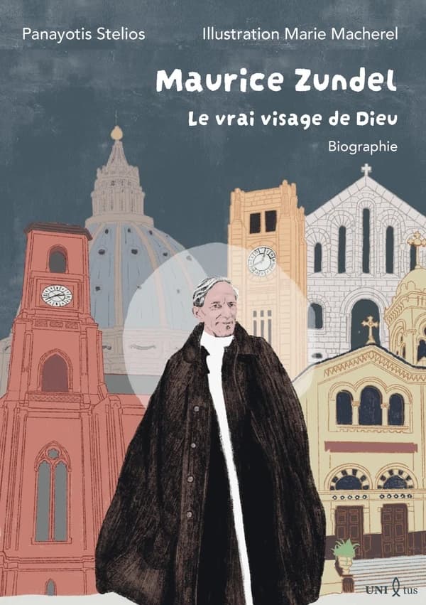 Maurice Zundel : le vrai visage de Dieu : biographie