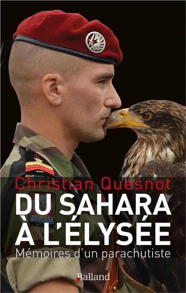 Du Sahara à l'Élysée : mémoires d'un parachutiste