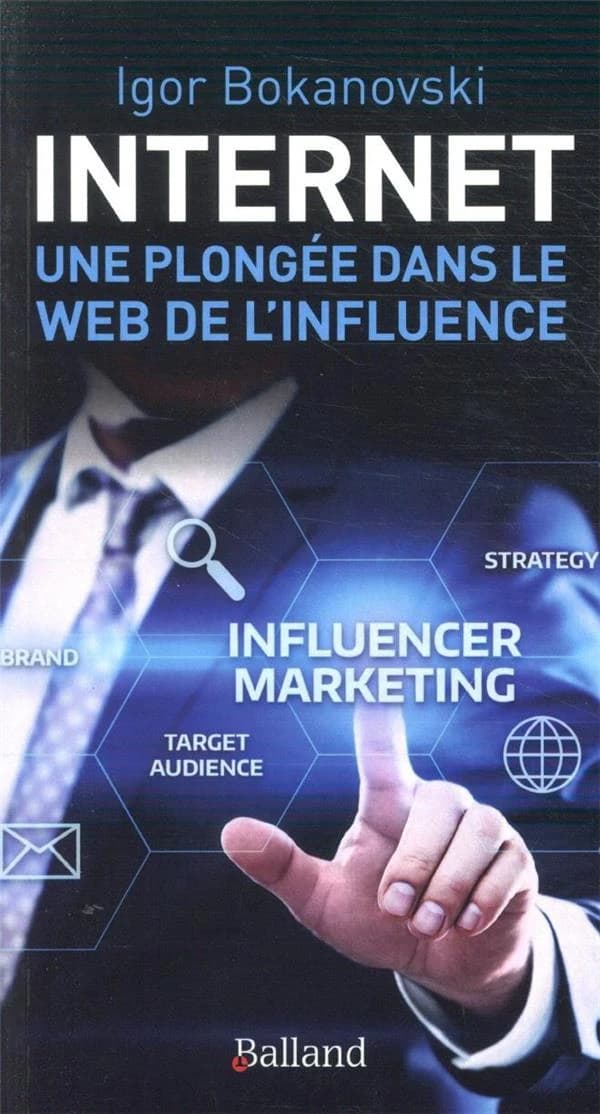 Internet : une plongée dans le web de l'influence