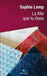 La fille que tu étais