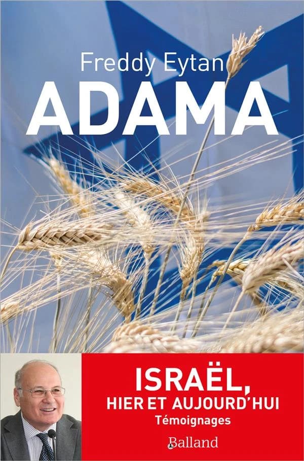 Adama : Israël, hier et aujourd'hui : témoignages