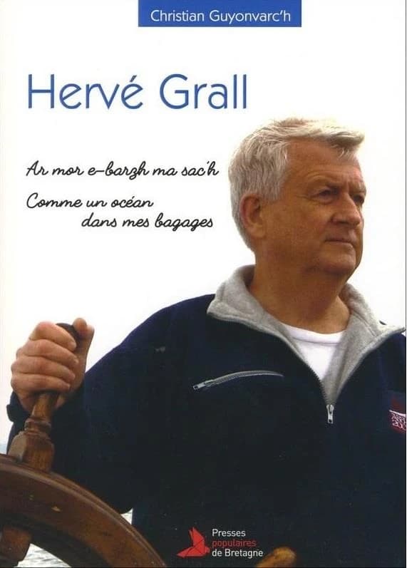 Hervé Grall : ar mor e-barzh ma sac'h = comme un océan dans mes bagages