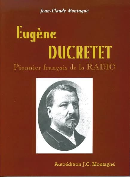 Eugène Ducretet : pionnier français de la radio