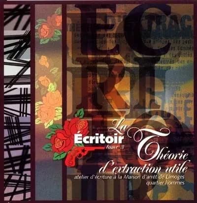Écritoir. 3, La théorie d'extraction utile