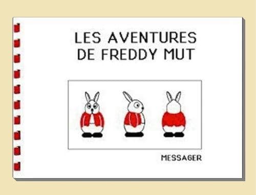 Les aventures de Freddy Mut