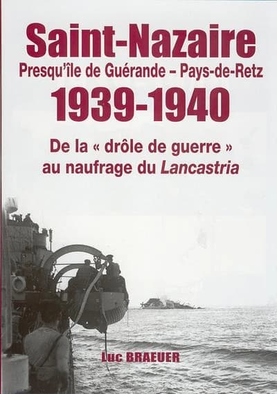 Saint-Nazaire, 1939-1940