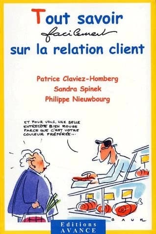 Tout savoir, facilement, sur la relation client