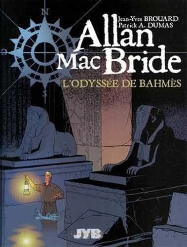 L'odyssée de Bahmès