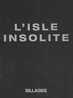 L'Isle insolite