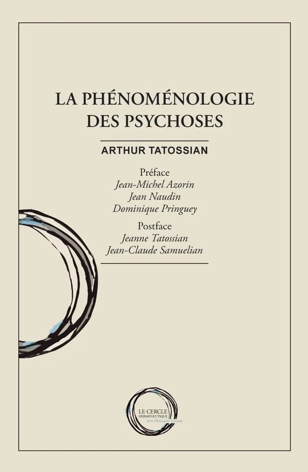 La phénoménologie des psychoses
