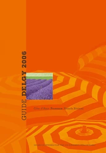 Guide delgy de l'evenementiel : guide du mariage, seminaire en provence cote d azur