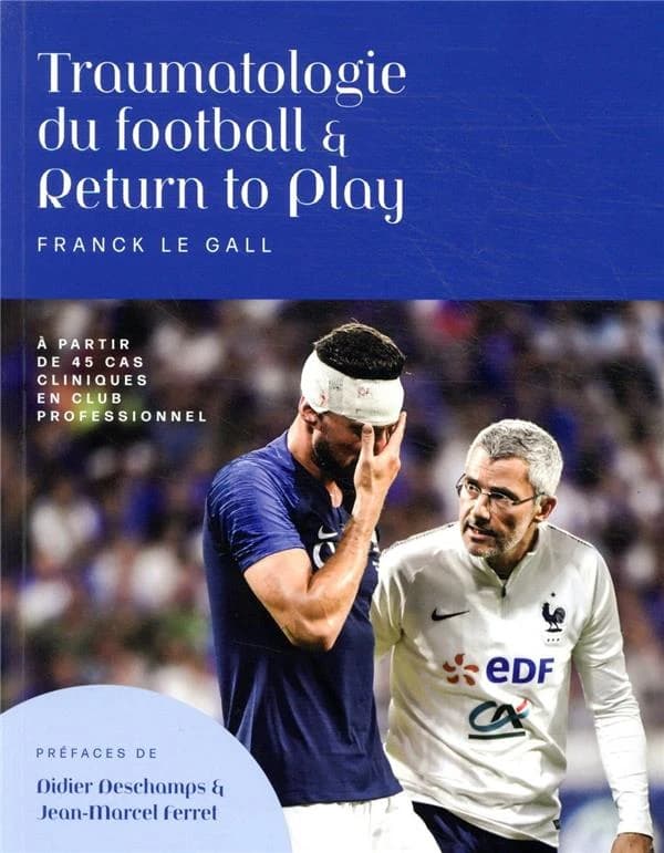 Traumatologie du football et return to play