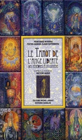 Le tarot de l'ange liberté : des ténèbres à la lumière : 23 arcanes et leur signification