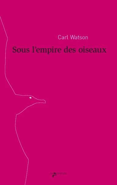 Sous l'empire des oiseaux