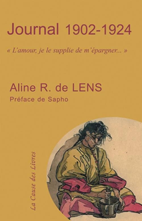 Journal 1902-1924 : "l'amour, je le supplie de m'épargner"