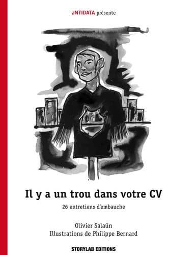 Il y a un trou dans votre CV : dialogues