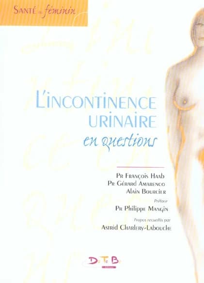 L'incontinence urinaire en questions