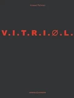 V.I.T.R.I.Ø.L ; suivi de Mourirs vifs