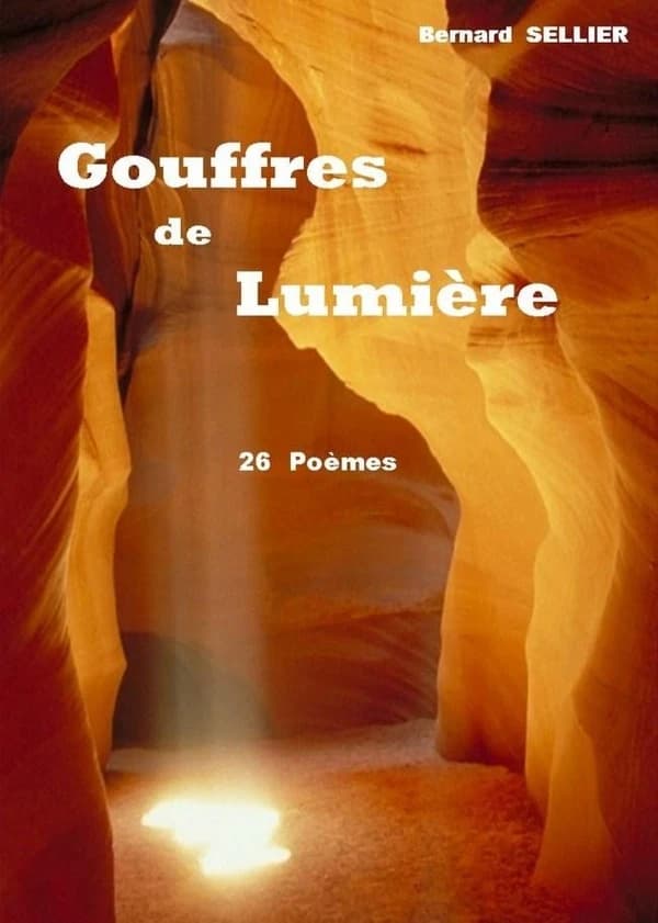 Gouffres de lumière : 24 poèmes