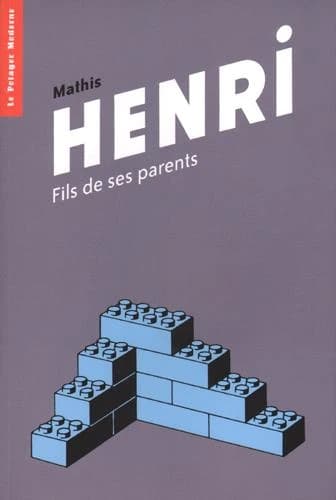 Henri : Fils de ses parents