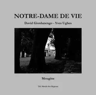 Notre-Dame de Vie : Mougins