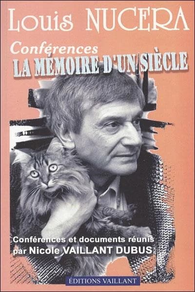 La mémoire d'un siècle : les conférences