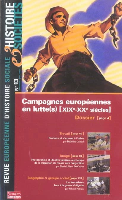 REVUE EUROPEENNE D'HISTOIRE SOCIALE  n.13 : campagnes européennes en lutte(s), XIX-XX siècles