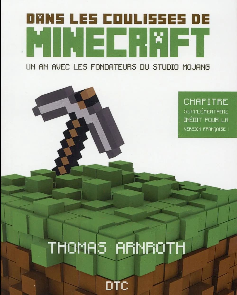Dans les coulisses de Minecraft : Un an avec les fondateurs du studio Mojang
