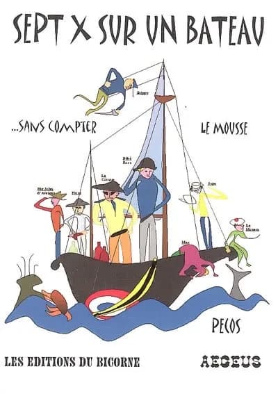 Sept X sur un bateau : sans compter le mousse