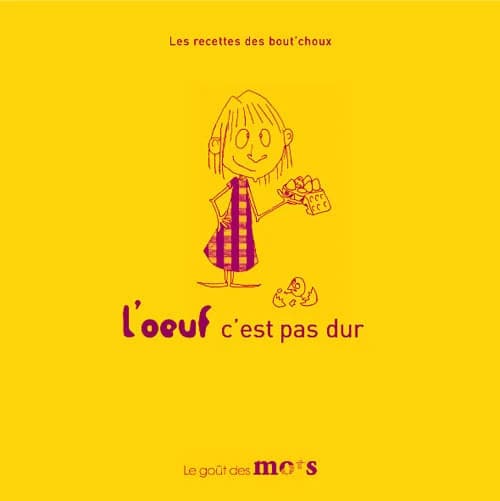L'oeuf, c'est pas dur