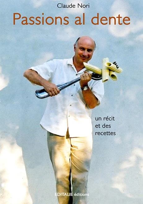 Passion al dente : un récit et des recettes
