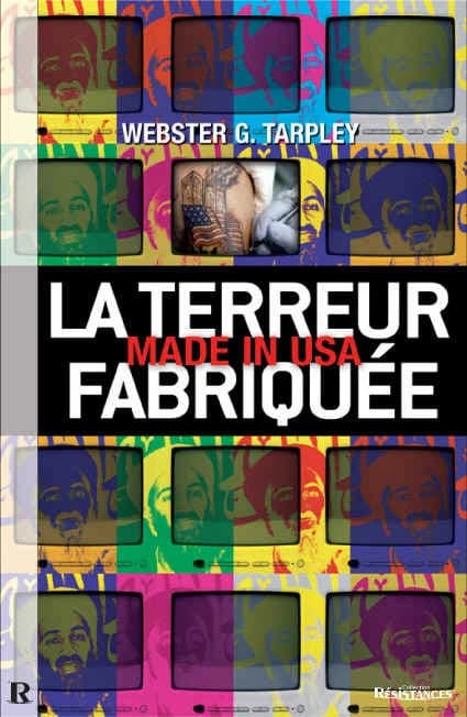 La terreur fabriquée, made in USA : 11 septembre, le mythe du XXIe siècle