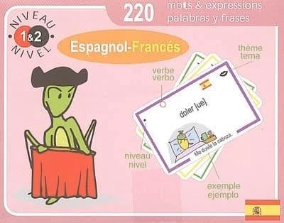 Cartes de vocabulaire espagnol-français : niveau 1 & 2 ; 220 mots & expressions