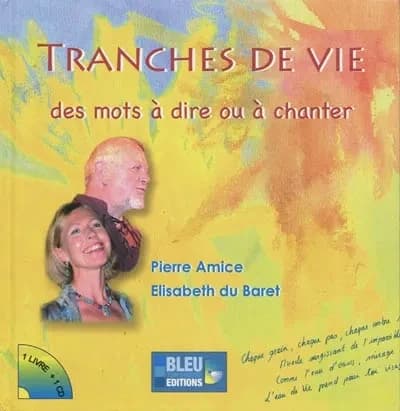 Tranches de vie