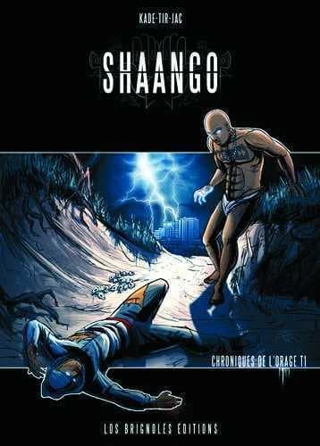 Shaango : chroniques de l'orage. Chapitre 1