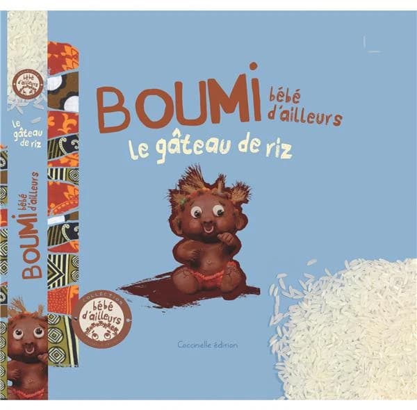 Boumi, bébé d'ailleurs : le gâteau de riz