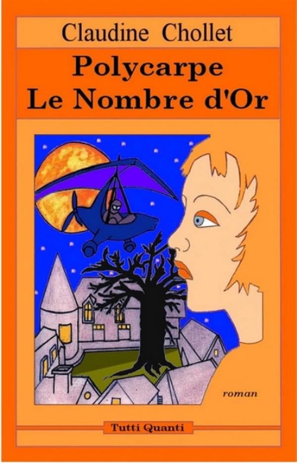 Le nombre d'or : roman