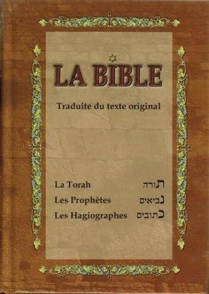 La Bible (Nouvelle éd. revue et corrigée...) traduite du texte original par les membres du rabbinat français, sous la direction de Zadoc Kahn,...