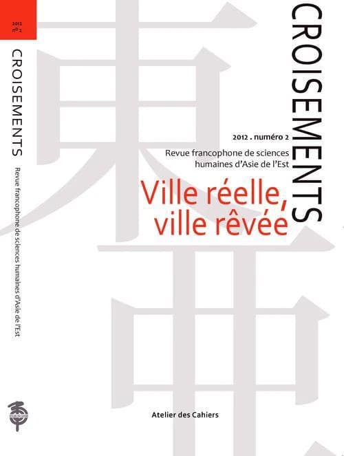 Ville réelle, ville rêvée