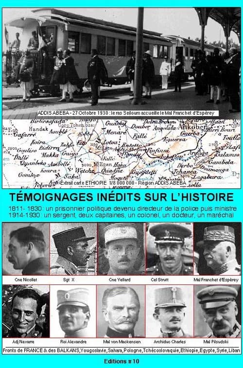 Témoignages inédits sur l'histoire : 1811-1830 & 1914-1930, le pouvoir d'une santé de fer et d'une mémoire d'éléphant, Louis Franchet d'Espèrey, maréchal de France et voïvode de Yougoslavie