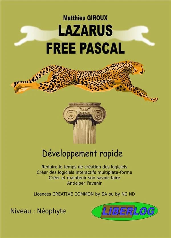 Lazarus free pascal : version libre allégée, développement rapide
