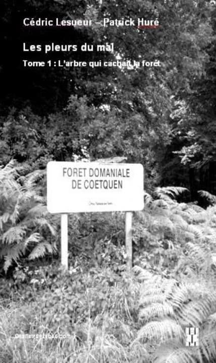 L'arbre qui cachait la forêt